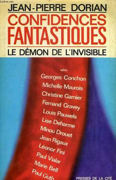 CONFIDENCES FANTASTIQUES, LE DEMON DE L'INVISIBLE. DORIAN JEAN-PIERRE