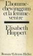 L'HOMME-CHEWINGGUM ET LA FEMME-VENTRE. HUPPERT ELISABETH