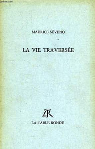LA VIE TRAVERSEE