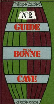 GUIDE DE LA BONNE CAVE, N° 2. COUDERC PHILIPPE