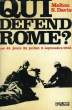 QUI DEFEND ROME ?, LES 45 JOURS: 25 JUILLET - 8 SEPT. 1943. DAVIS MELTON S.