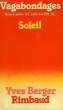 VAGABONDAGES, N° 2, JUILLET-AOUT 1978, SOLEIL. COLLECTIF