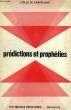 PREDICTIONS ET PROPHETIES. GRAVELAINE JOELLE DE