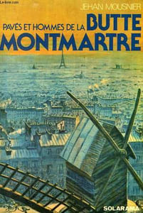 PAVES ET HOMMES DE LA BUTTE MONTMARTRE