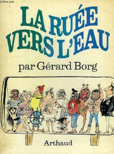 LA RUEE VERS L'EAU