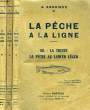 LA PECHE A LA LIGNE, 3 TOMES. ANDRIEUX A.