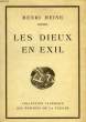 LES DIEUX EN EXIL. HEINE HENRI