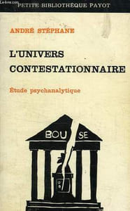 L'UNIVERS CONTESTATIONNAIRE, OU LES NOUVEAUX CHRETIENS