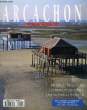 ARCACHON MAGAZINE, N° 1, MARS 1994. COLLECTIF