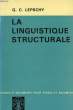 LA LINGUISTIQUE STRUCTURALE. LEPSCHY GIULIO C.