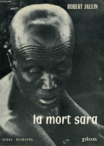 LA MORT SARA, L'ORDRE DE LA VIE OU LA PENSEE DE LA MORT AU TCHAD