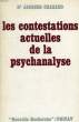 LES CONTESTATIONS ACTUELLES DE LA PSYCHANALYSE. CHAZAUD Dr JACQUES