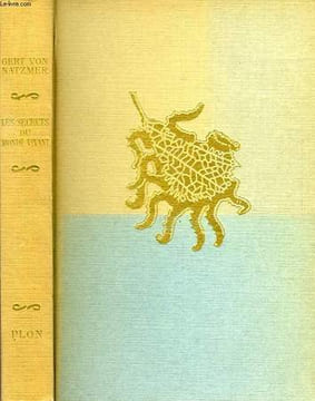 LES SECRETS DU MONDE VIVANT. NATZMER GERT VON