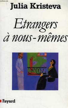 ETRANGERS A NOUS-MEMES. KRISTEVA JULIA