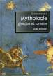 DICTIONNAIRE DE LA MYTHOLOGIE GRECQUE ET ROMAINE. SCHMIDT JOEL