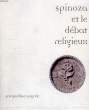 SPINOZA ET LE DEBAT RELIGIEUX, LECTURES DU 'TRAITE THEOLOGICO-POLITIQUE'. LAGREE JACQUELINE