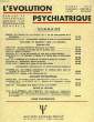 L'EVOLUTION PSYCHIATRIQUE, TOME XXXVIII, FASC. III, JUILLET-SEPT. 1973. COLLECTIF