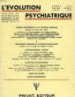 L'EVOLUTION PSYCHIATRIQUE, TOME XXXIX, FASC. I, JAN.-MARS 1974. COLLECTIF