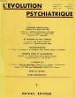 L'EVOLUTION PSYCHIATRIQUE, TOME XL, FASC. I, JAN.-MARS 1975. COLLECTIF