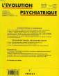 L'EVOLUTION PSYCHIATRIQUE, TOME 55, FASC. 1, JAN.-MARS 1990. COLLECTIF