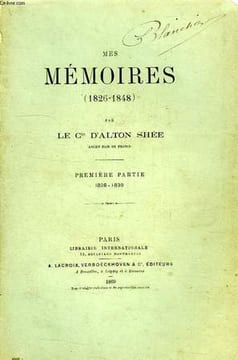 MES MEMOIRES (1826-1848), 2 TOMES. ALTON SHEE Cte D'