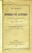 LE PUBLIC ET LES HOMMES DE LETTRES EN ANGLETERRE AU XVIIIe SIECLE (1660-1744), DRYDEN, ADDISON, POPE. BELJAME ALEXANDRE