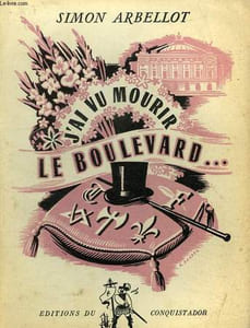 J'AI VU MOURIR LE BOULEVARD