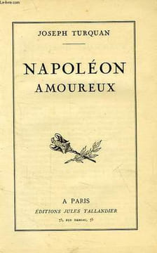 NAPOLEON AMOUREUX. TURQUAN Joseph