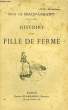 HISTOIRE D'UNE FILLE DE FERME. MAUPASSANT GUY DE