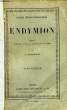 ENDYMION, 2 TOMES. BEACONSFIELD LORD, Par J. GIRARDIN