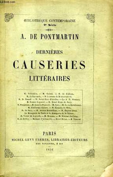 DERNIERES CAUSERIES LITTERAIRES. PONTMARTIN ARMAND DE