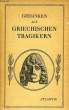 GEDANKEN AUX GRIECHISCHEN TRAGIKERN. COLLECTIF