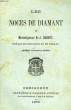 LES NOCES DE DIAMANT DE Mgr N.-J. DABERT, EVEQUE DE PERIGUEUX ET DE SARLAT. MAYJONADE J.-B., CHANOINE