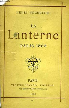 LA LANTERNE, PARIS-1868. ROCHEFORT Henri