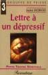 LETTRE A UN DEPRESSIF. DESBOIS JACKIE