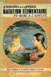 NATATION ELEMENTAIRE, DU BEBE A L'ADULTE. GROJEAN CATHERINE, BOISSIERE GUY
