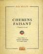 CHEMINS FAISANT (TRANCHES DE VIE). MILHAUD JEAN
