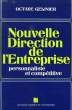 NOUVELLE DIRECTION DE L'ENTREPRISE, PERSONNALISTE ET COMPETITIVE. GELINIER OCTAVE