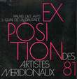 EXPOSITION DES ARTISTES MERIDIONAUX, 81. COLLECTIF