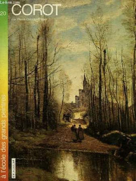 A L'ECOLE DES GRANDS PEINTRES, 20, COROT. DEBRAY-RITZEN PIERRE