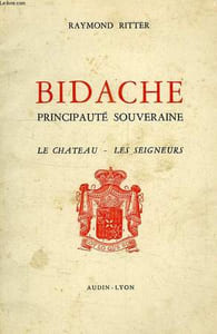 BIDACHE, PRINCIPAUTE SOUVERAINE