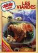 LES CAHIERS DE LA CUISINE FACILE, LES VIANDES. COLLECTIF