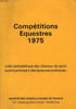 COMPETITIONS EQUESTRES 1975. COLLECTIF