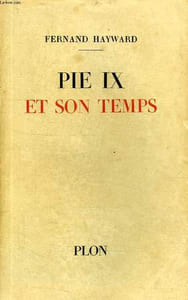 PIE IX ET SON TEMPS