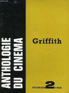 ANTHOLOGIE DU CINEMA, N° 2, GRIFFITH