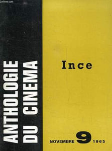 ANTHOLOGIE DU CINEMA, N° 9, INCE