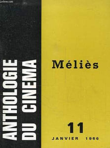 ANTHOLOGIE DU CINEMA, N° 11, MELIES