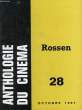 ANTHOLOGIE DU CINEMA, N° 28, ROBERT ROSSEN, 1908-1966. CASTY ALAIN