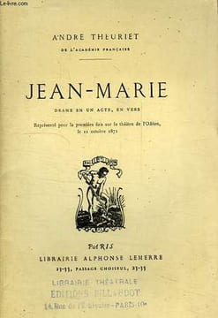 JEAN-MARIE, DRAME EN 1 ACTE, EN VERS. THEURIET ANDRE