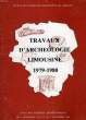 TRAVAUX D'ARCHEOLOGIE LIMOUSINE 1979-1980. COLLECTIF
